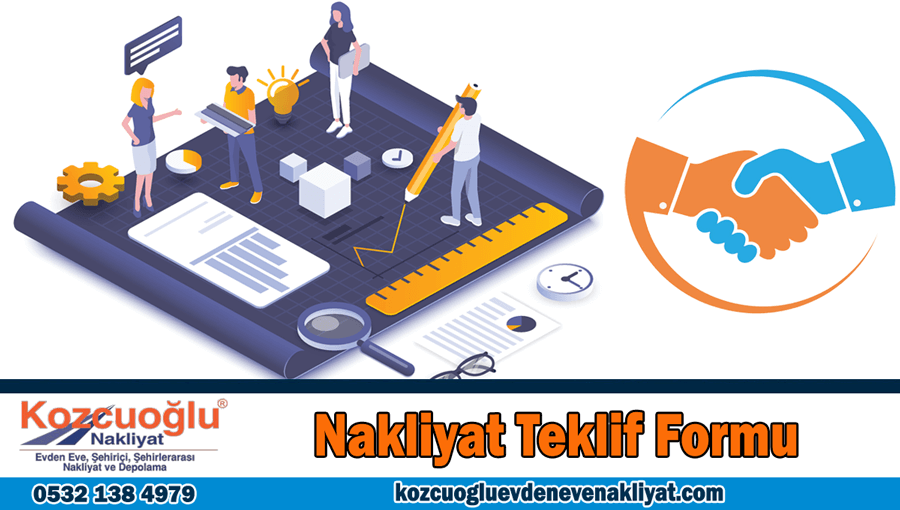 Nakliyat teklif formu İstanbul evden eve nakliyat teklifi al