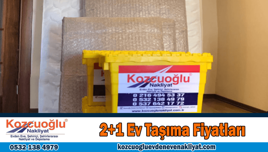 2+1 ev taşıma fiyatları İstanbul iki artı bir ev nakliye ücretleri