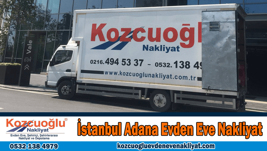 İstanbul Adana evden eve nakliyat Adana İstanbul ev taşıma şehirlerarası nakliye şirketi İstanbul Adana evden eve nakliyat Adana İstanbul ev taşıma şehirlerarası nakliye şirketi