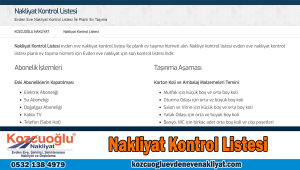 Nakliyat kontrol listesi İstanbul ev taşıma kontrol listesi