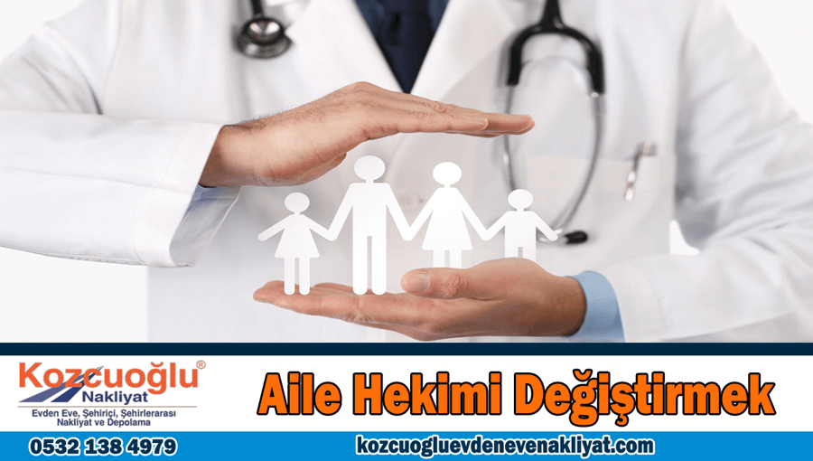 Aile hekimi nasıl değiştirilir? Taşınma sürecinde aile hekimi değiştirmek